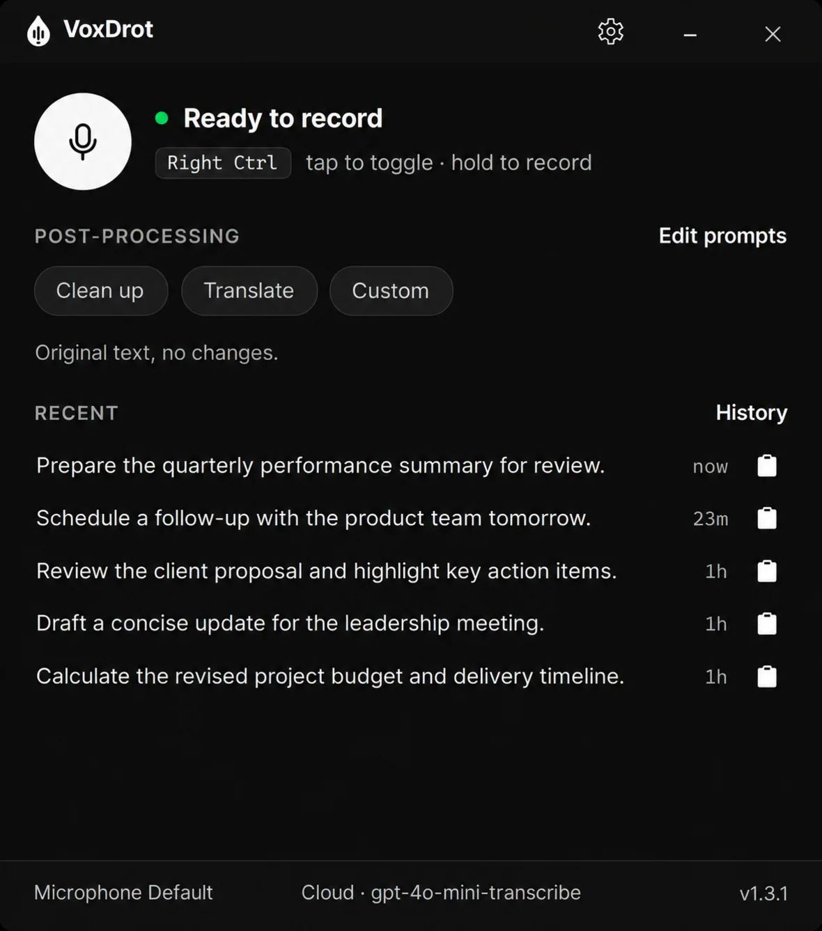 The VoxDrot window in the dark theme: the record button, the gesture key, the post-processing modes and the recent dictations.
